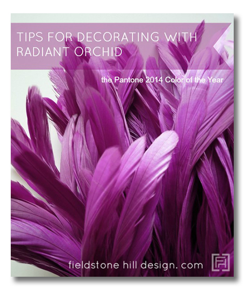 Tips for decorating with Radiant Orchid