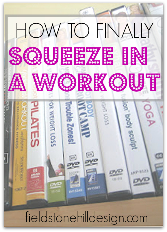 How to finally squeeze in a workout via @fieldstonehill